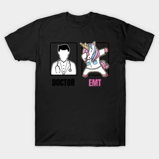 EMT Dabbing Unicorn Funny Boring Doctor Quote Fun T-Shirt